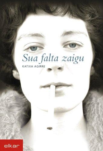 Sua falta zaigu (Literatura, Band 273)