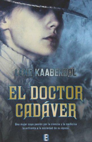 El doctor cadáver (La Trama)