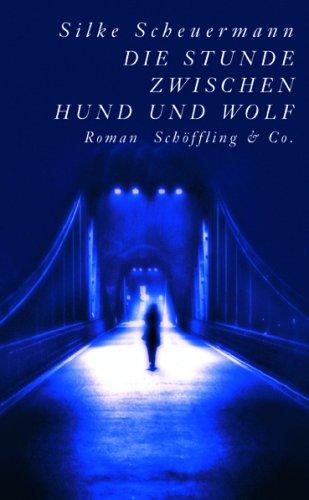 Die Stunde zwischen Hund und Wolf