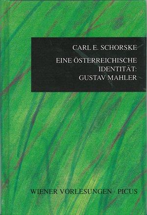 Der Fall Gustav Mahler: Kulturelle Tradition und moderne Identität Österreichs