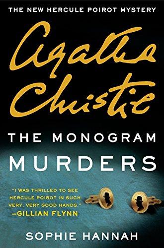 The Monogram Murders: The New Hercule Poirot Mystery (Hercule Poirot Mysteries)