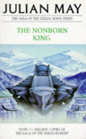 Nonborn King (The Saga of the Exiles)