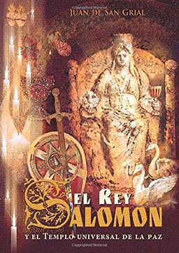 El rey Salomón: Templo universal de la paz