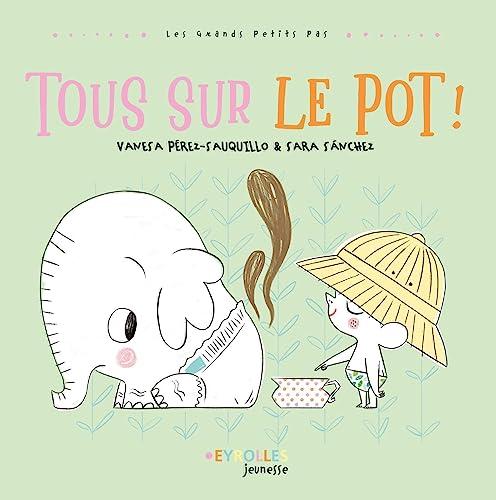 Tous sur le pot !