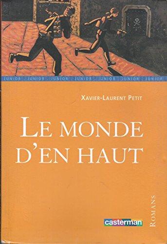 Le monde d'en haut (Romans Junior N)