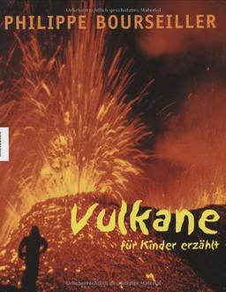 Vulkane - für Kinder erzählt