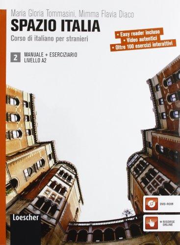 Spazio Italia 2 (incl. CD-Rom). Libro Dello Studente Manuale et Eserciziario e DVD-Rom. A2