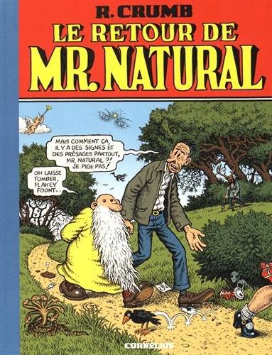 Mr. Natural. Vol. 2. Le retour de Mr. Natural