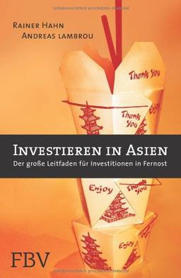 Investieren in Asien: Der Große Leitfaden Für Investitionen In Fernost