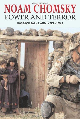 Power and Terror: Post-9-11 Talks and Interviews