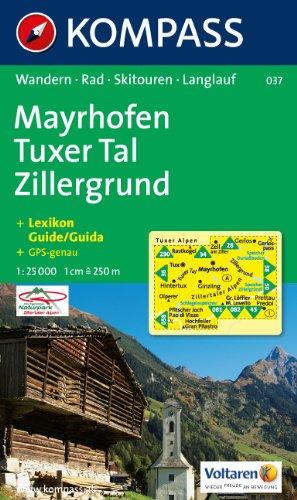 Mayrhofen, Tuxer Tal, Zillergrund: Wander-, Rad- und Skitourenkarte. GPS-genau. 1:25.000