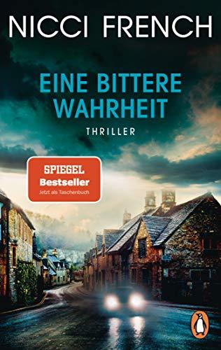 Eine bittere Wahrheit: Thriller: Thriller - Der mörderisch spannende SPIEGEL-Bestseller des englischen Autorenduos