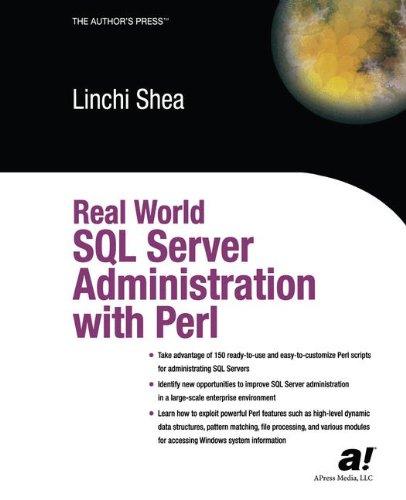 Real World SQL Server Administration with Perl