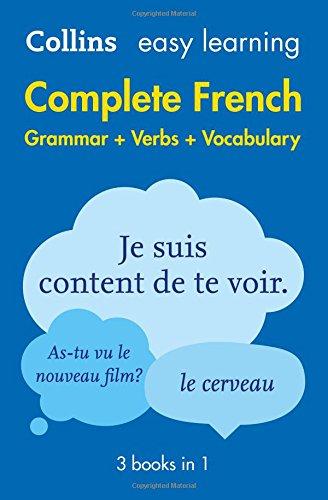 Easy Learning French Complete Grammar, Verbs and Vocabulary (3 Books in 1) (Collins Easy Learning French)