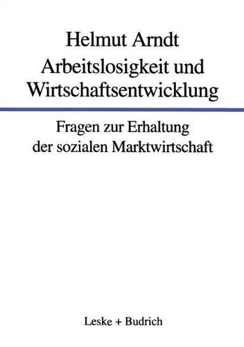 Arbeitslosigkeit und Wirtschaftsentwicklung