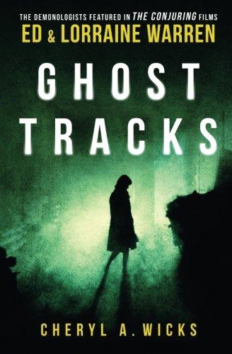 Ghost Tracks: Case Files of Ed & Lorraine Warren