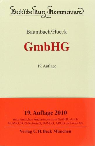 GmbHG: Gesetz betreffend die Gesellschaften mit beschränkter Haftung