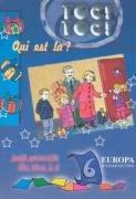 Toc! Toc! Qui est la? Język francuski dla klas 2-4 Częsć 6