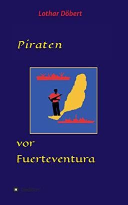 Piraten vor Fuerteventura