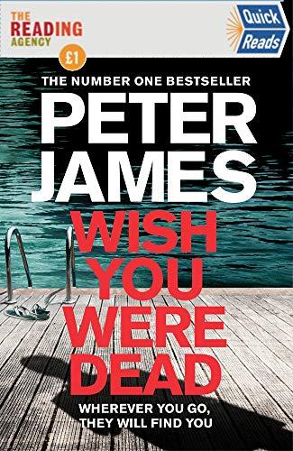 Wish You Were Dead: Quick Reads 2021