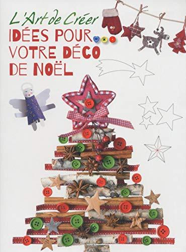 Idées pour votre déco de Noël