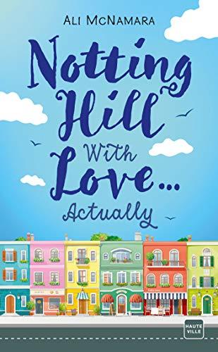 Notting Hill with love... actually