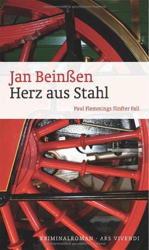 Herz aus Stahl: Paul Flemmings fünfter Fall