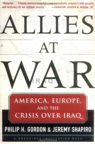 Allies at War. America, Europe and the Split Over Iraq