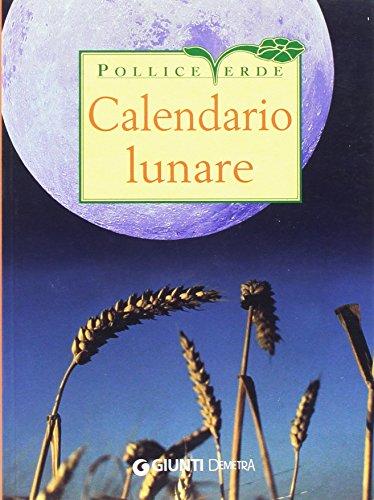 Calendario lunare delle semine e dei lavori