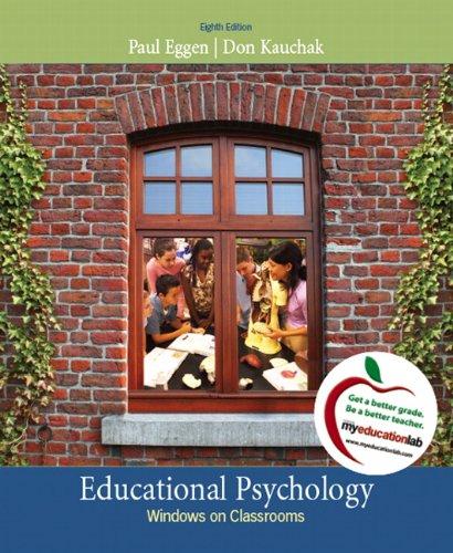 Educational Psychology: Windows on Classrooms: Windows on Classrooms: United States Edition