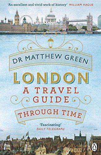 London: A Travel Guide Through Time