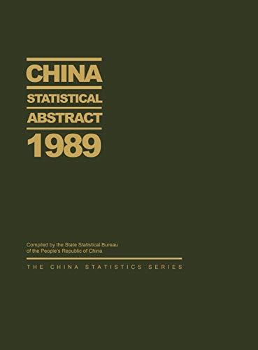 China Statistical Abstract 1989 (China Statistics Series)