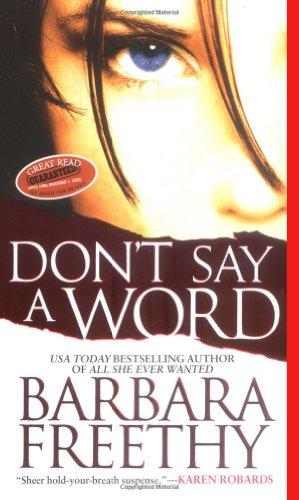 Don't Say A Word (Signet Novel)