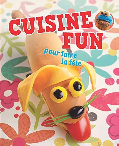 Cuisine fun pour faire la fête