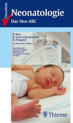 Checkliste Neonatologie. Das Neo-ABC