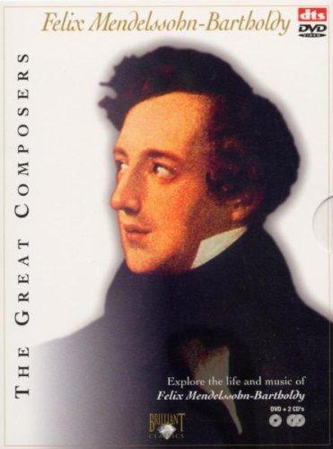 The Great Composers - Felix Mendelssohn-Bartholdy (+ 2 Audio-CDs)