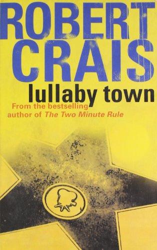 Lullaby Town (Elvis Cole Novels)