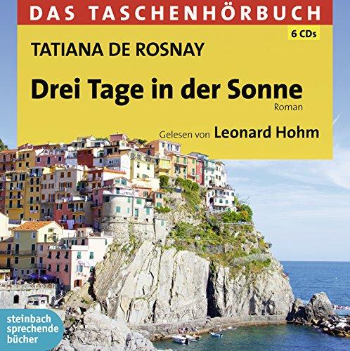 Drei Tage in der Sonne: Das Taschenhörbuch