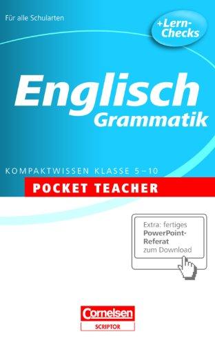 Englisch. Sekundarstufe I . Grammatik: Kompaktwissen Klasse 5-10