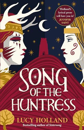 Song of the Huntress: Lucy Holland