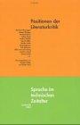 Positionen der Literaturkritik: Sonderheft Sprache im technischen Zeitalter 2002