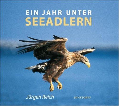 Ein Jahr unter Seeadlern