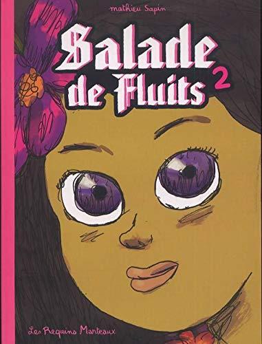 Salade de fluits. Vol. 2