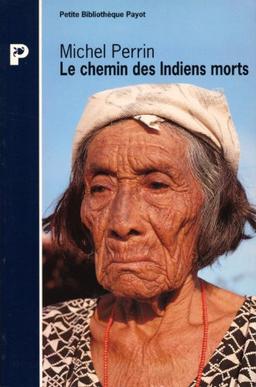 Le chemin des Indiens morts