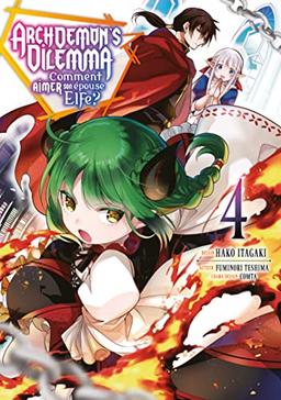 Archdemon's Dilemma : comment aimer son épouse elfe ?. Vol. 4