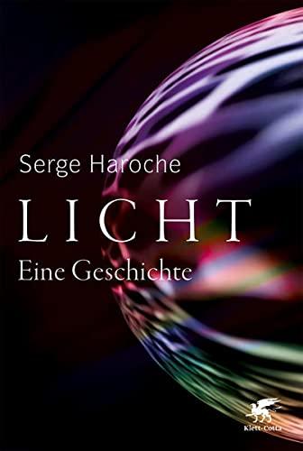 Licht: Eine Geschichte