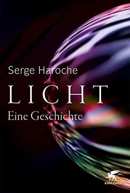 Licht: Eine Geschichte