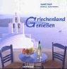 Griechenland genießen