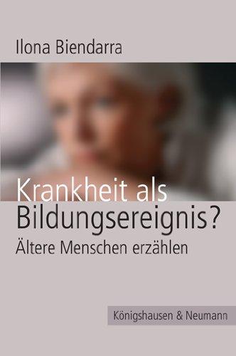 Krankheit als Bildungsereignis?: Ältere Menschen erzählen