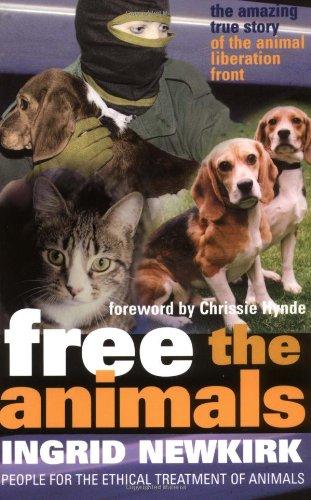 Free the Animals (P): The Story of the Animal Liberation Front